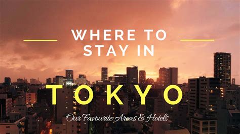Where to stay in tokyo japan. Things To Know About Where to stay in tokyo japan. 
